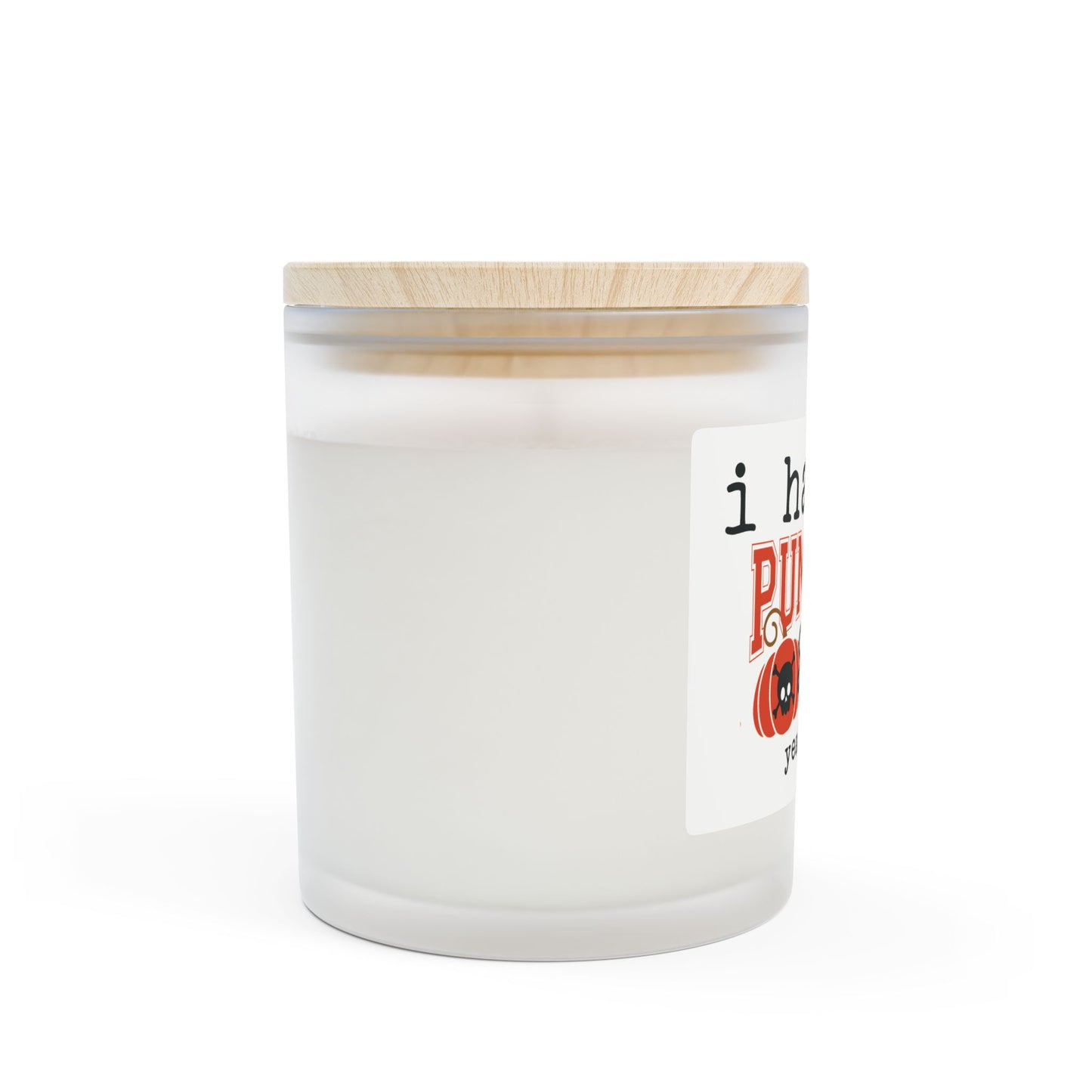 I Hate Pumpkin Spice Candle