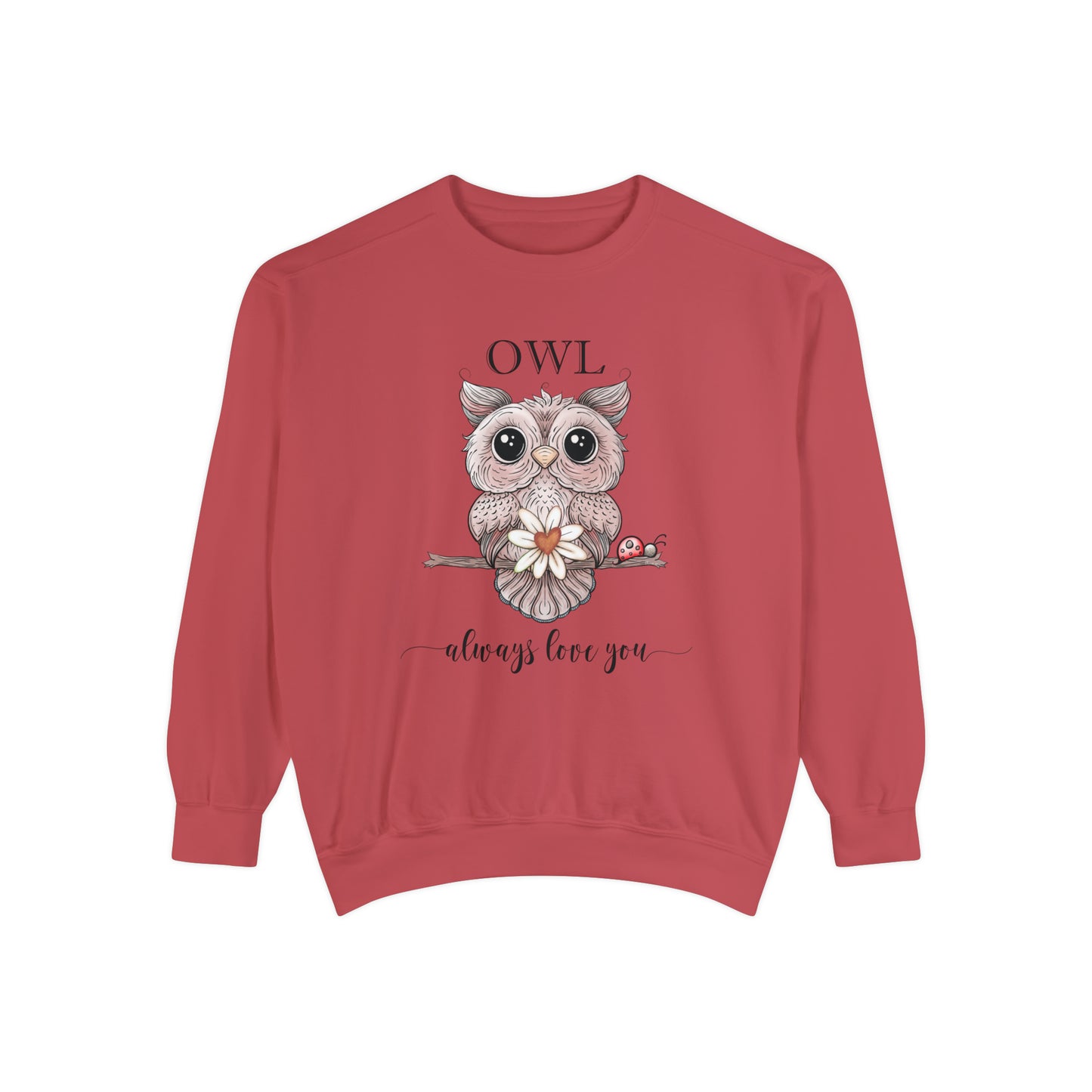 Owl Always Sweatshirt