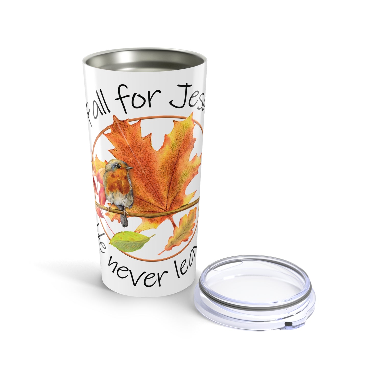 Fall For Jesus Tumbler