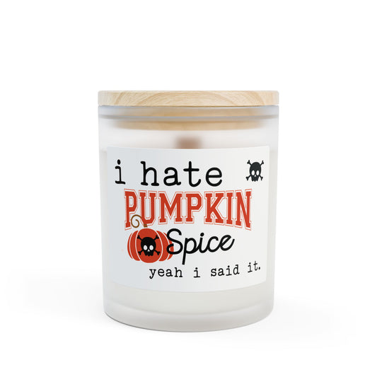 I Hate Pumpkin Spice Candle