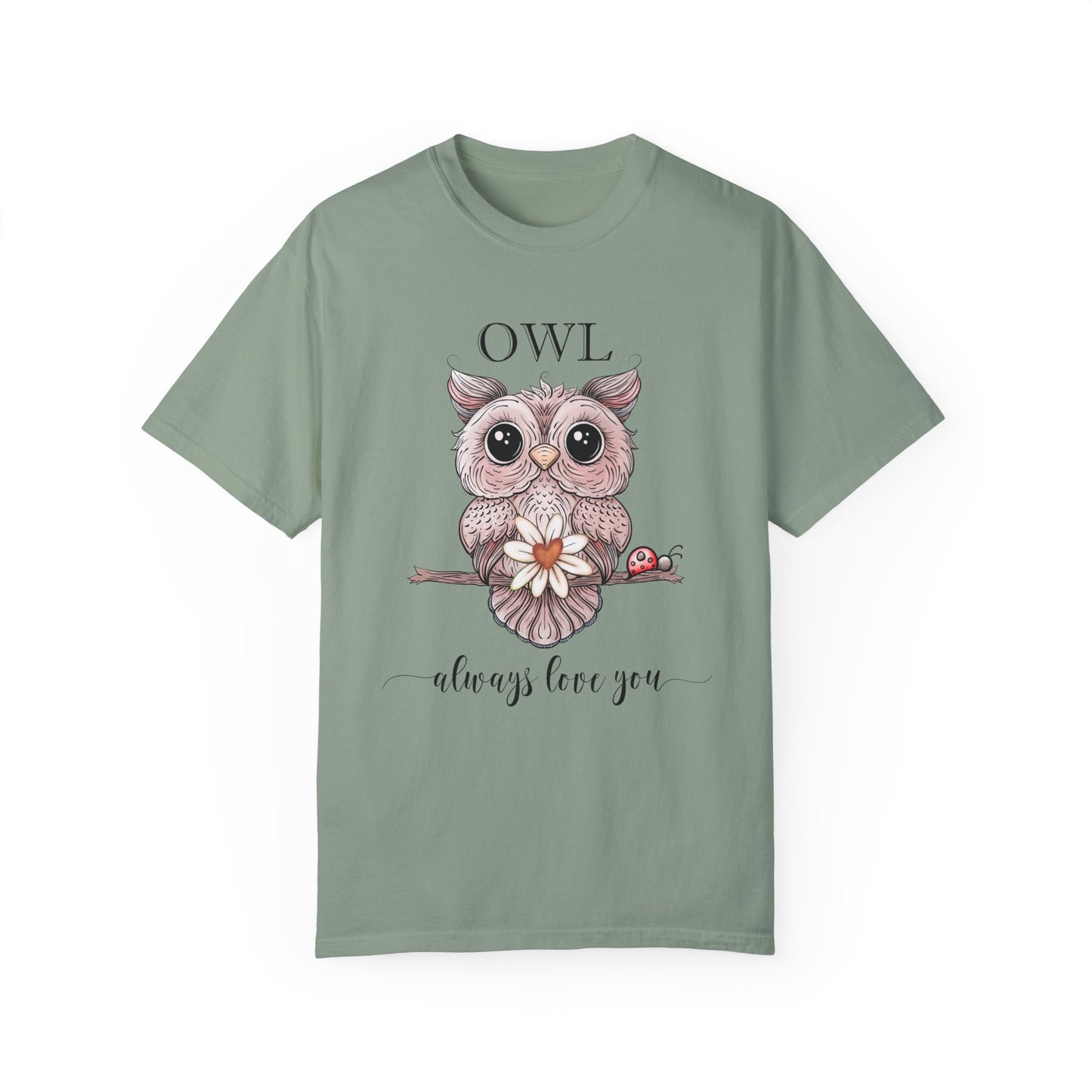 Owl Always T-shirt