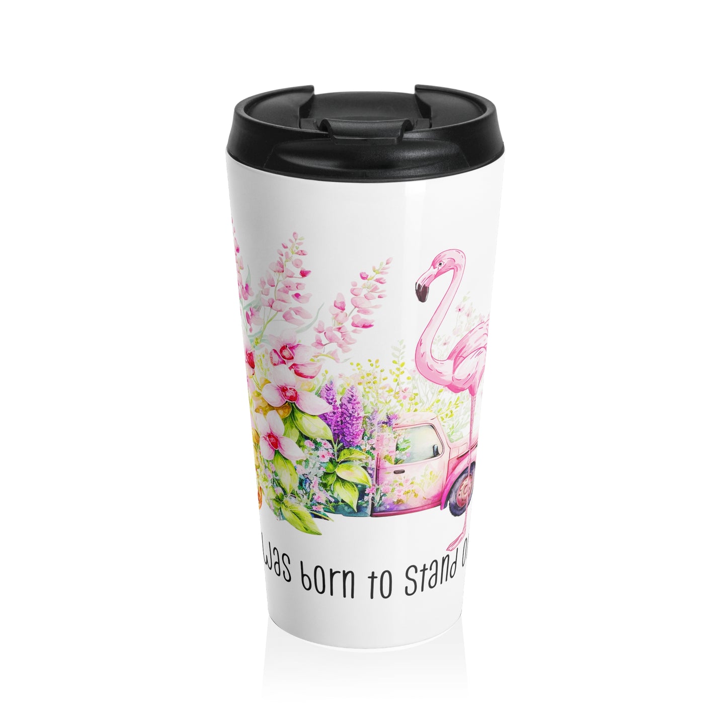 Born To Stand Out Travel Mug
