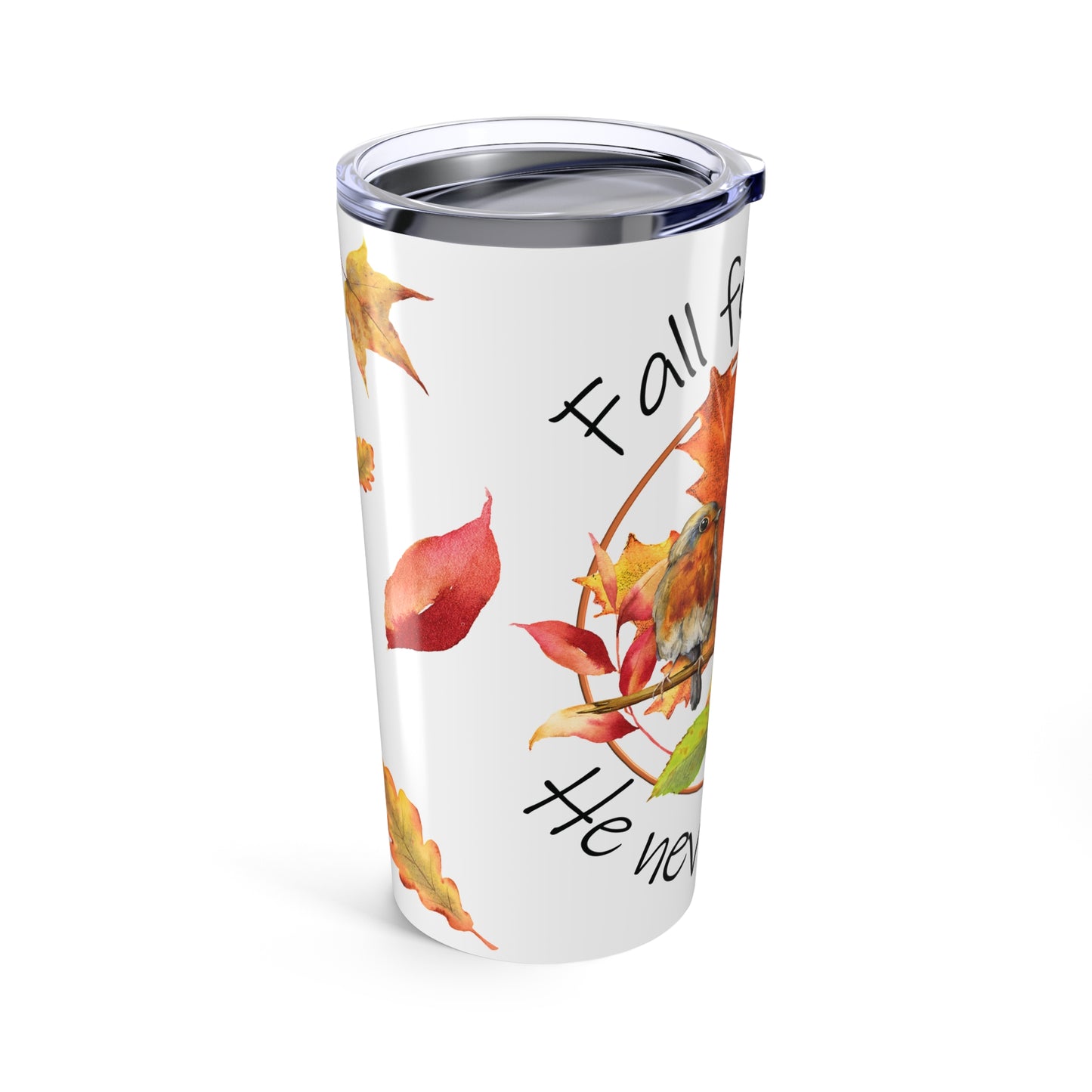 Fall For Jesus Tumbler