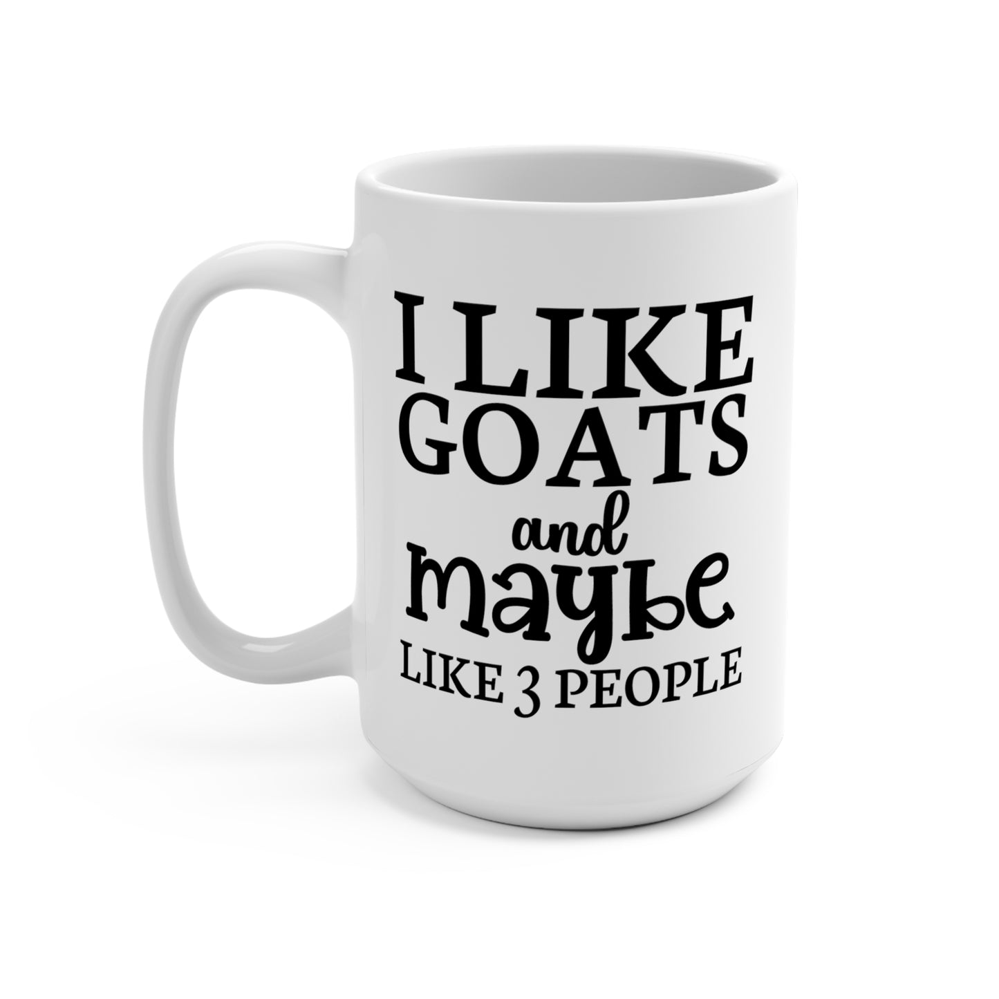 I Like Goats Mug