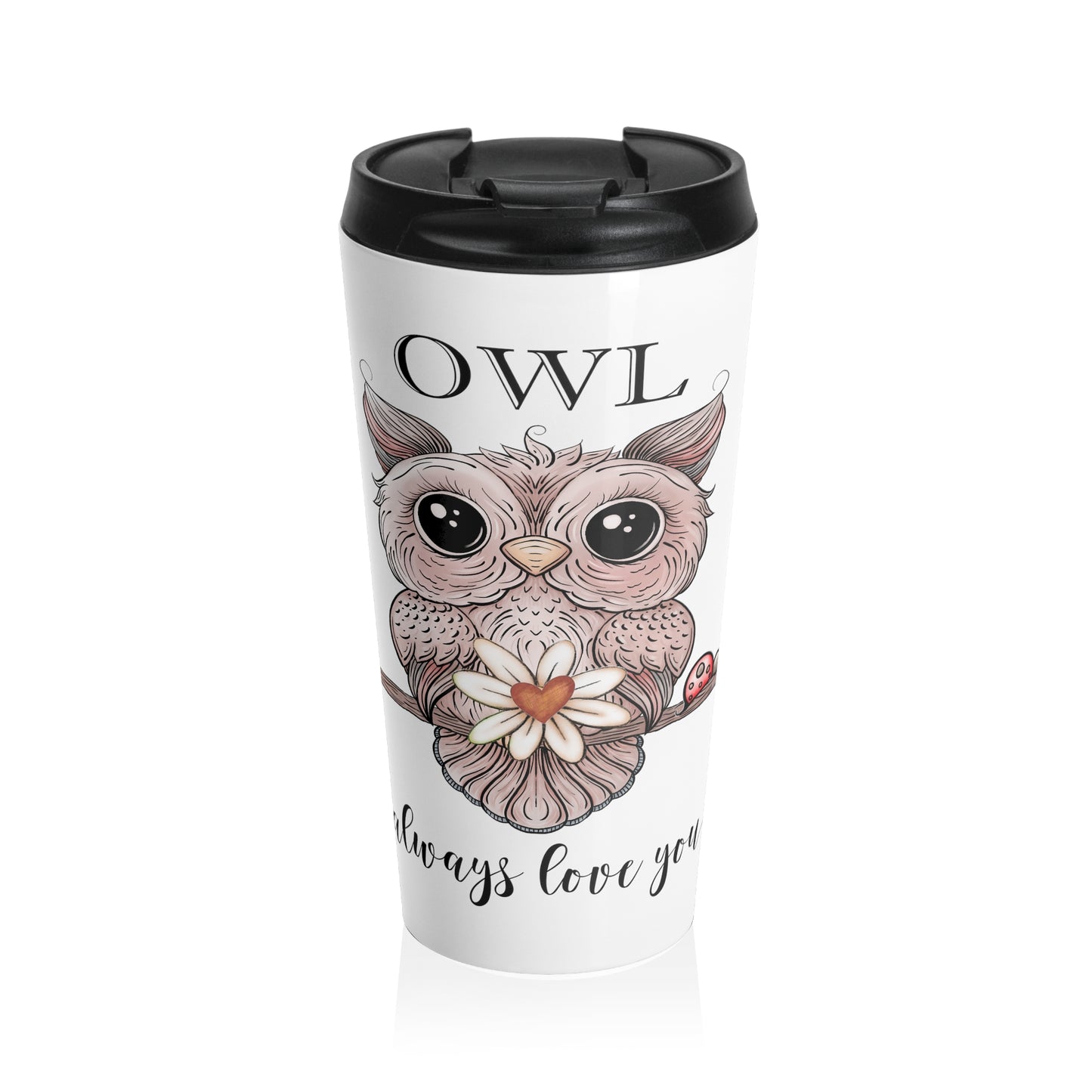 Owl Always Travel Mug