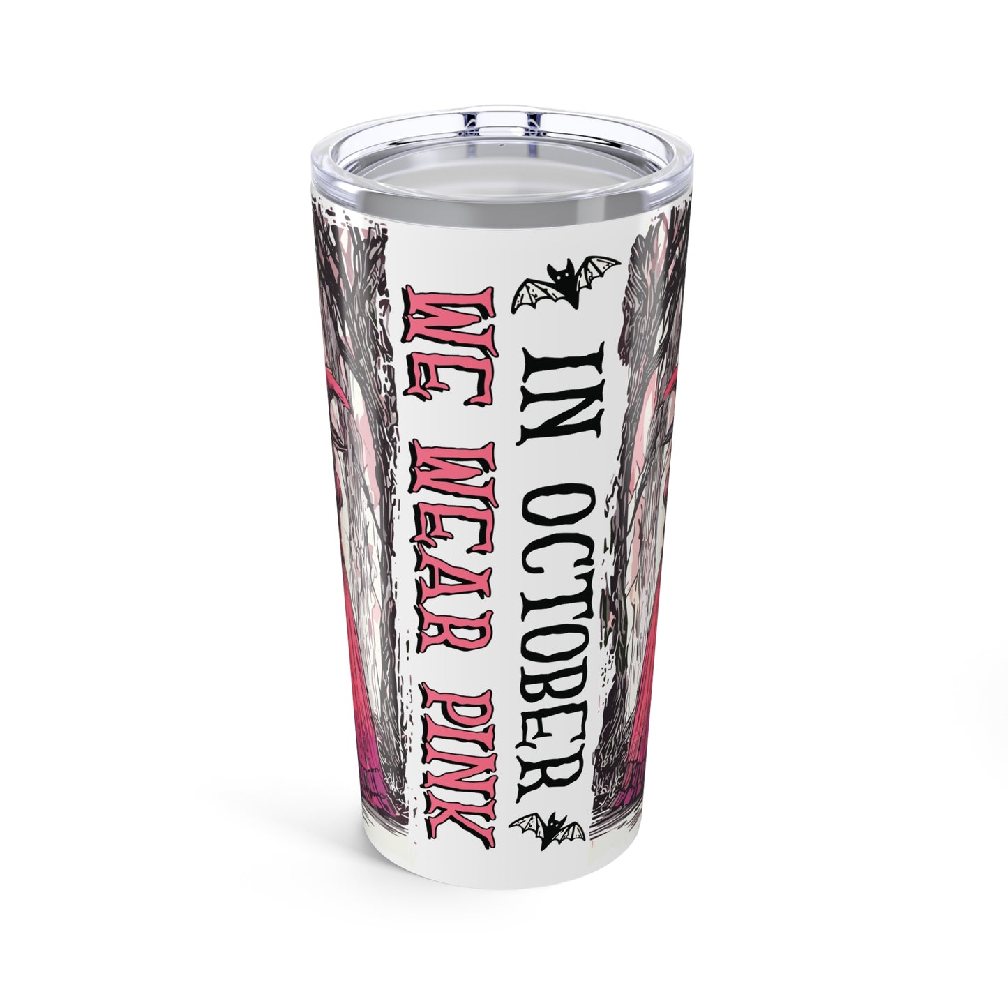 Breast Cancer We Wear Pink Tumbler