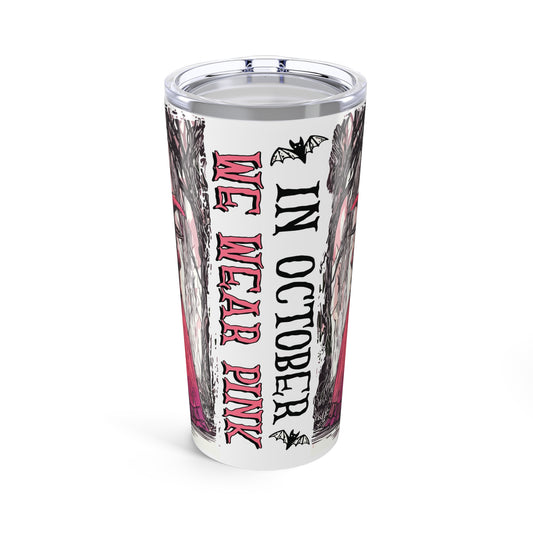 Breast Cancer We Wear Pink Tumbler