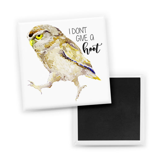 Don't Give A Hoot Magnet