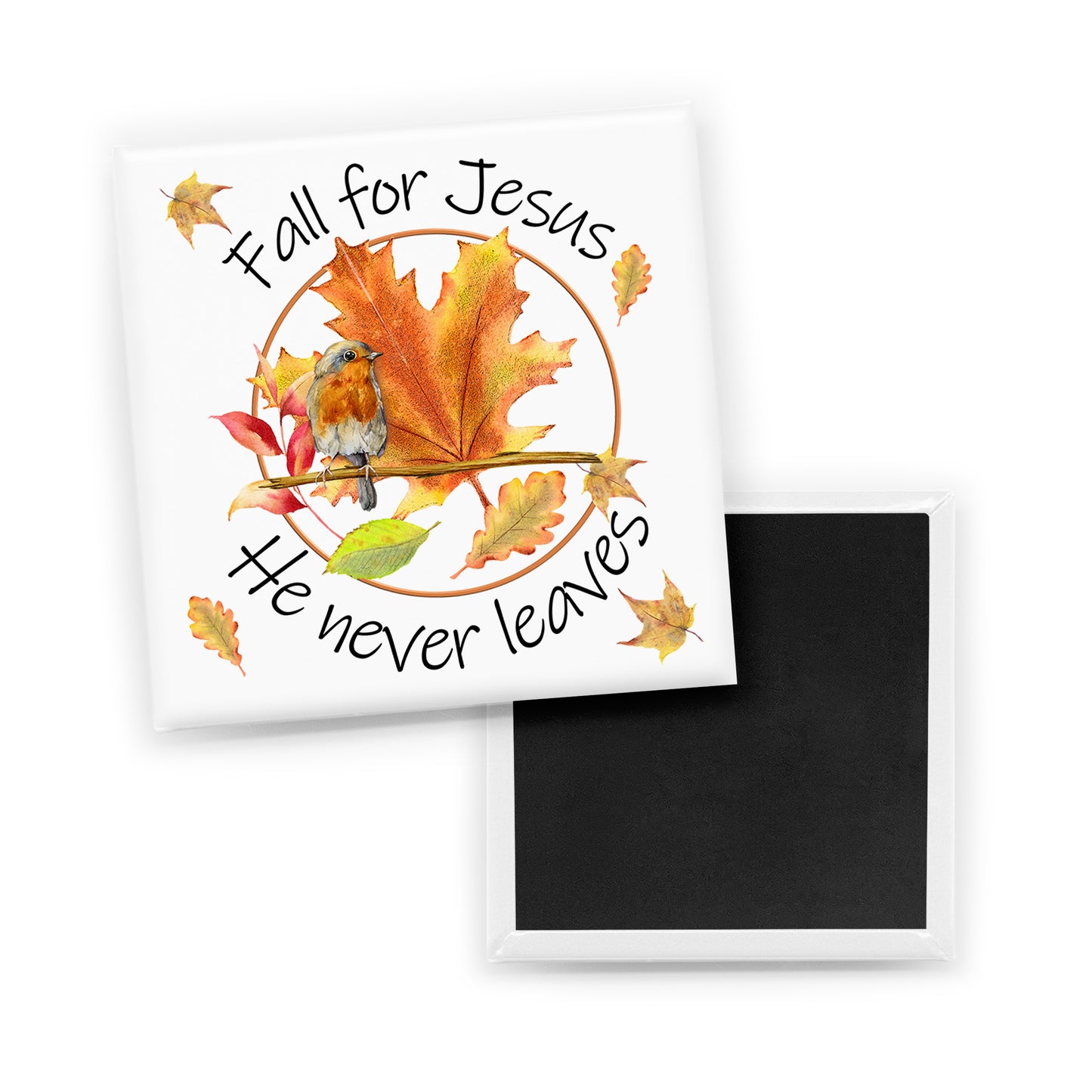 Fall For Jesus Magnet