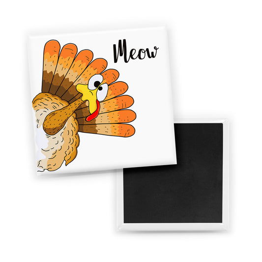 Meowing Turkey Magnet